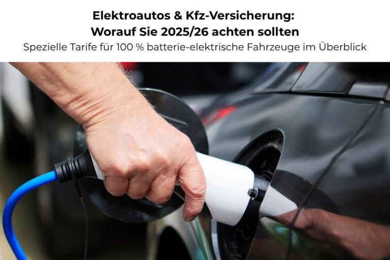 KFZ Versicherung, e-Auto, Tarife, Besonderheiten